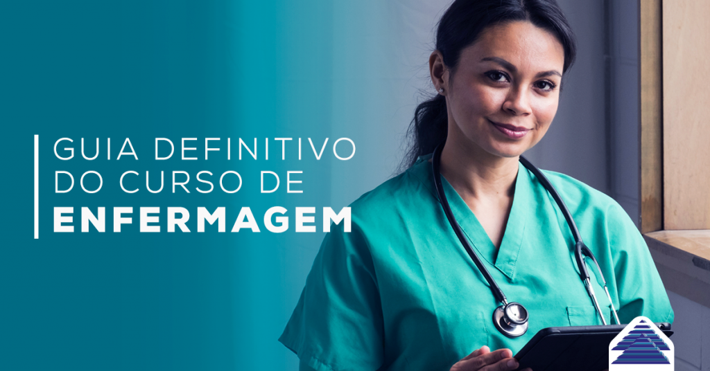 GUIA DEFINITIVO DO CURSO DE ENFERMAGEM - Educação que transforma: Blog ...
