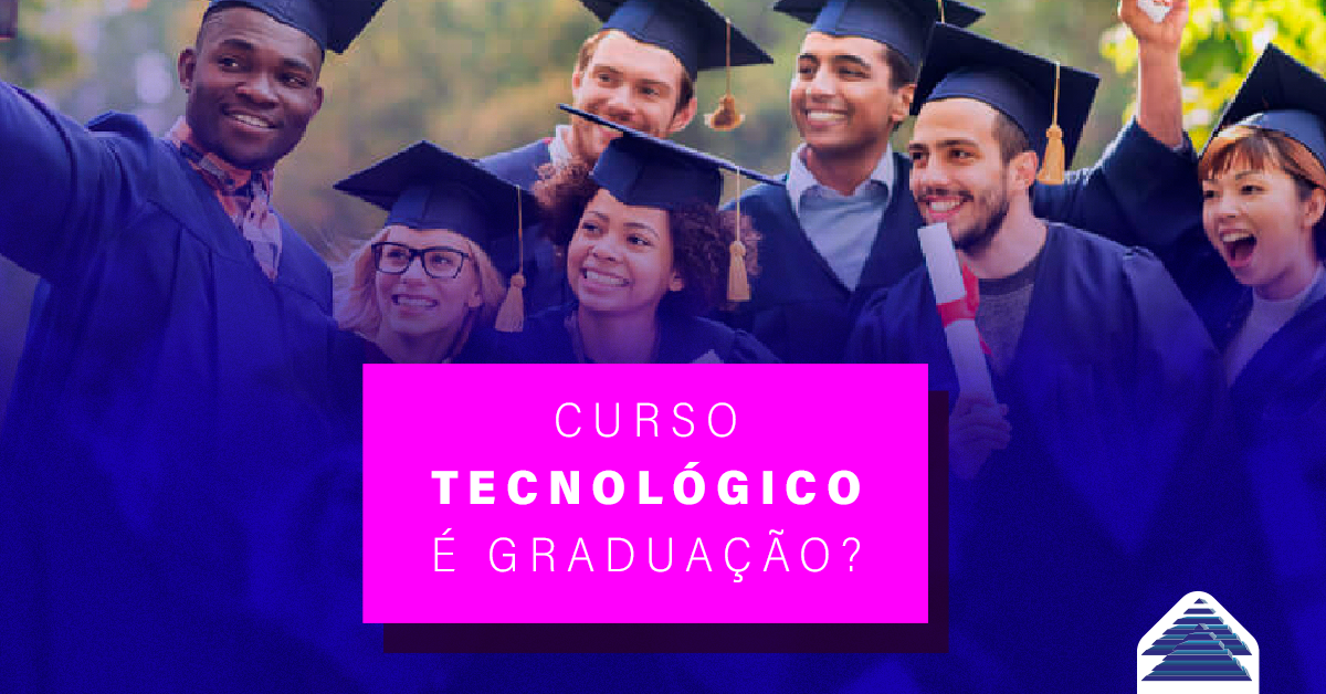 Curso tecnológico é graduação? Saiba mais sobre essa modalidade