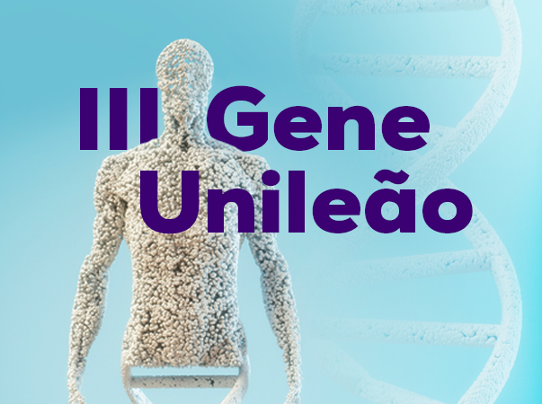 III Gene Unileão estimula alternativas de integração entre a teoria e a prática