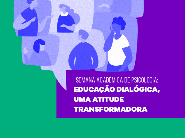 Centro Acadêmico do curso de Psicologia da Unileão promove evento sobre Educação Dialógica