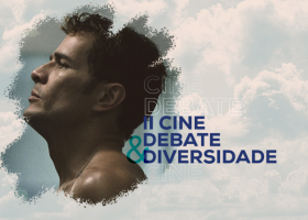 II Cine Debate & Diversidade