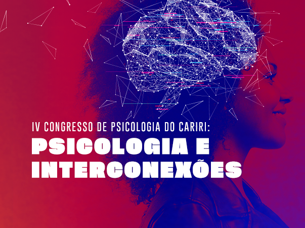 IV Congresso de Psicologia do Cariri abre inscrições para Comissão Organizadora
