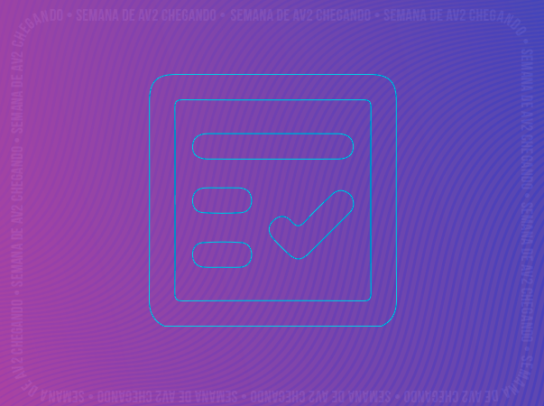 Semana de AV2 chegando: saiba como se preparar!