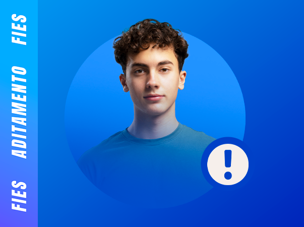 Aditamento de renovação do FIES 2025.1 é prorrogado até 11 de julho