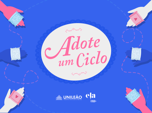 Adote um Ciclo: Unileão reforça campanha permanente de combate à pobreza menstrual